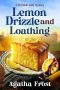 [Peridale Cafe 32] • Lemon Drizzle and Loathing